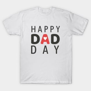 Happy dad day T-Shirt